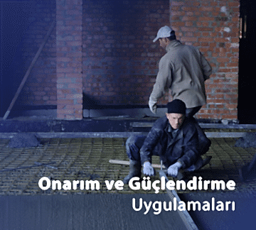 Onarım ve Güçlendirme Uygulamaları